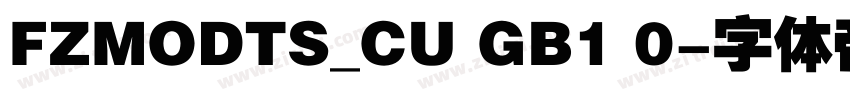 FZMODTS_CU GB1 0字体转换